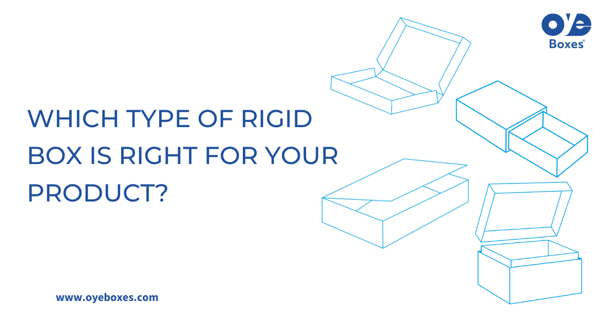 Let’s get you the right Rigid Box